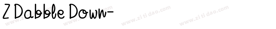 Z Dabble Down字体转换